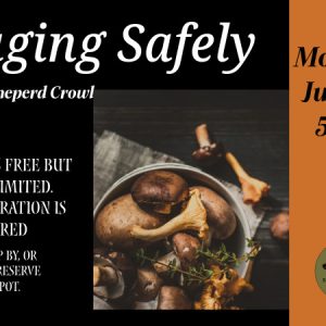 Foraging Safely Monday July 22 pre-registration required