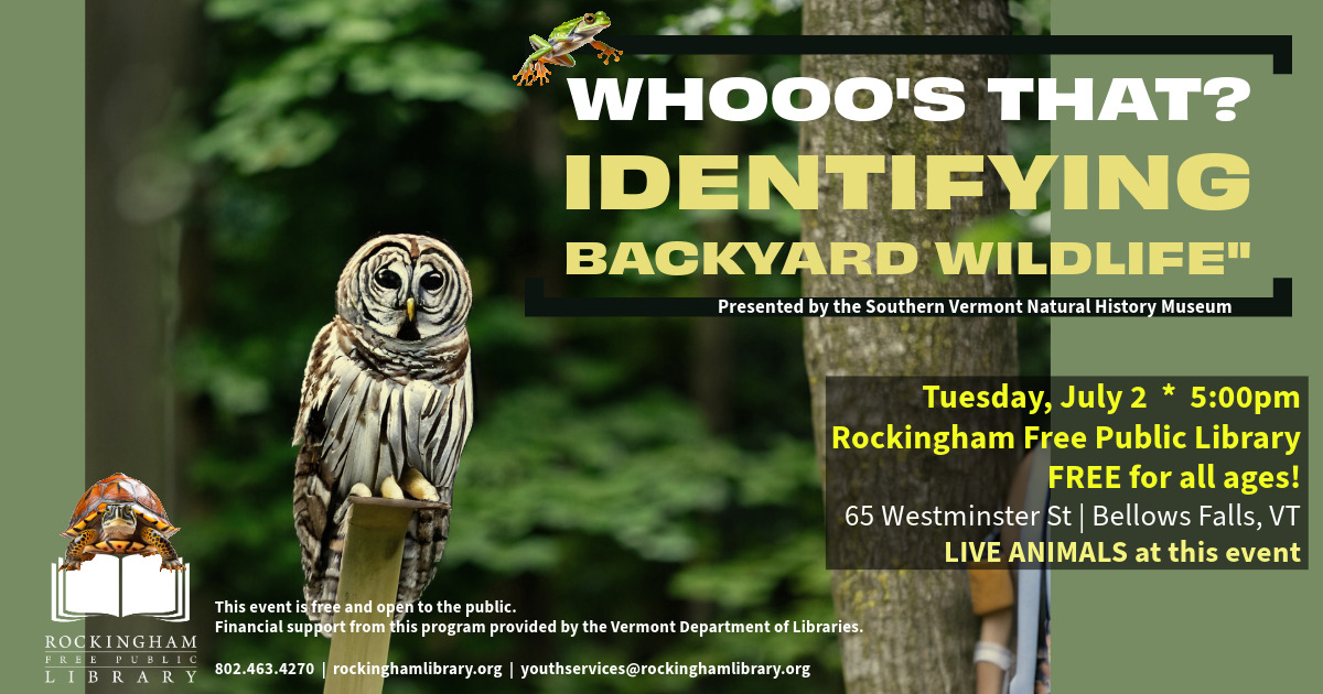 Whoooos that Identifying backyard wildlife July 2nd at 5pm