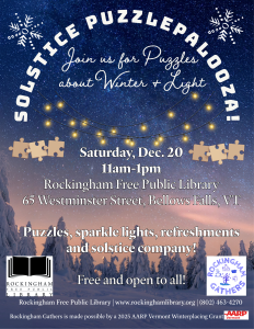 Solstice puzzlepalooza on December 20 from 11am to 1pm. Puzzles about winter and light at the library. 