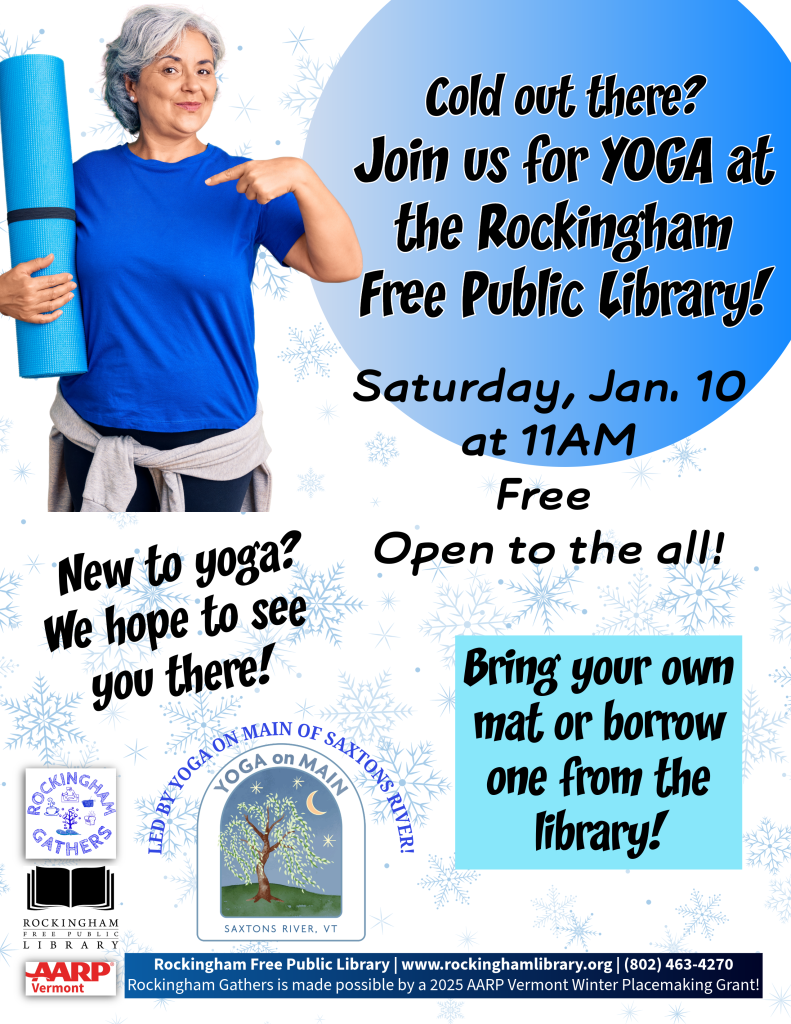 Yoga at the library on January 10 at 11am. Free and open to the public.